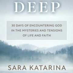 Read EBOOK 📕 Breathe Deep: 30 Days of Encountering God in the Mysteries and Tensions