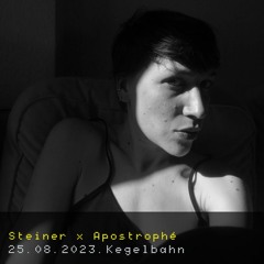Steiner @ Kegelbahn for Apostrophé