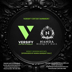 Versify Wedding Mixtape (Sponsored By Nanda Banquet Hall) @versifyent @nandabanquethalls