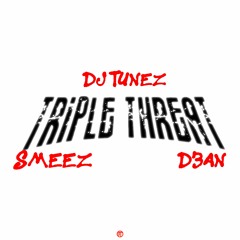 DJ Tunez, Lady Du  Smeez, D3AN - Shaka Zulu