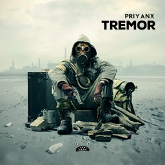 PRIYANX - Tremor [Bass Rebels]