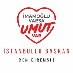 Cem Diremsiz - İstanbullu Başkan Ekrem