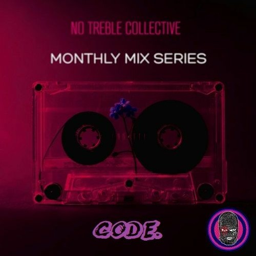 cøde. NTC Monthly Mix Vol 3 [9 - 11 - 22]
