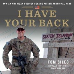 I Have Your Back by Tom Sileo, audiobook excerpt
