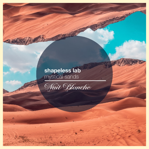 Shapeless Lab - Mystical Sands