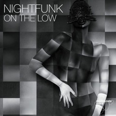 NightFunk - On The Low (Feat. Raejmq)