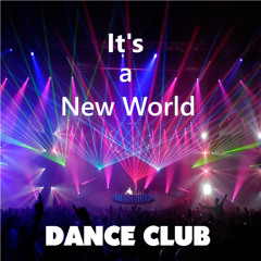 * It's a New World *