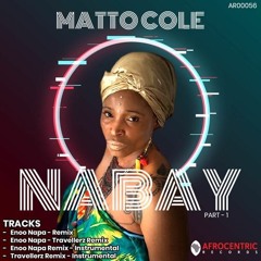 Matto Cole - Nabay by Afrocentric