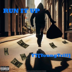 Run It Up Freestyle (Prod. by GORE OCEAN)