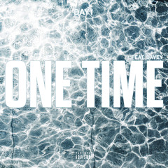One Time (feat. Davey)