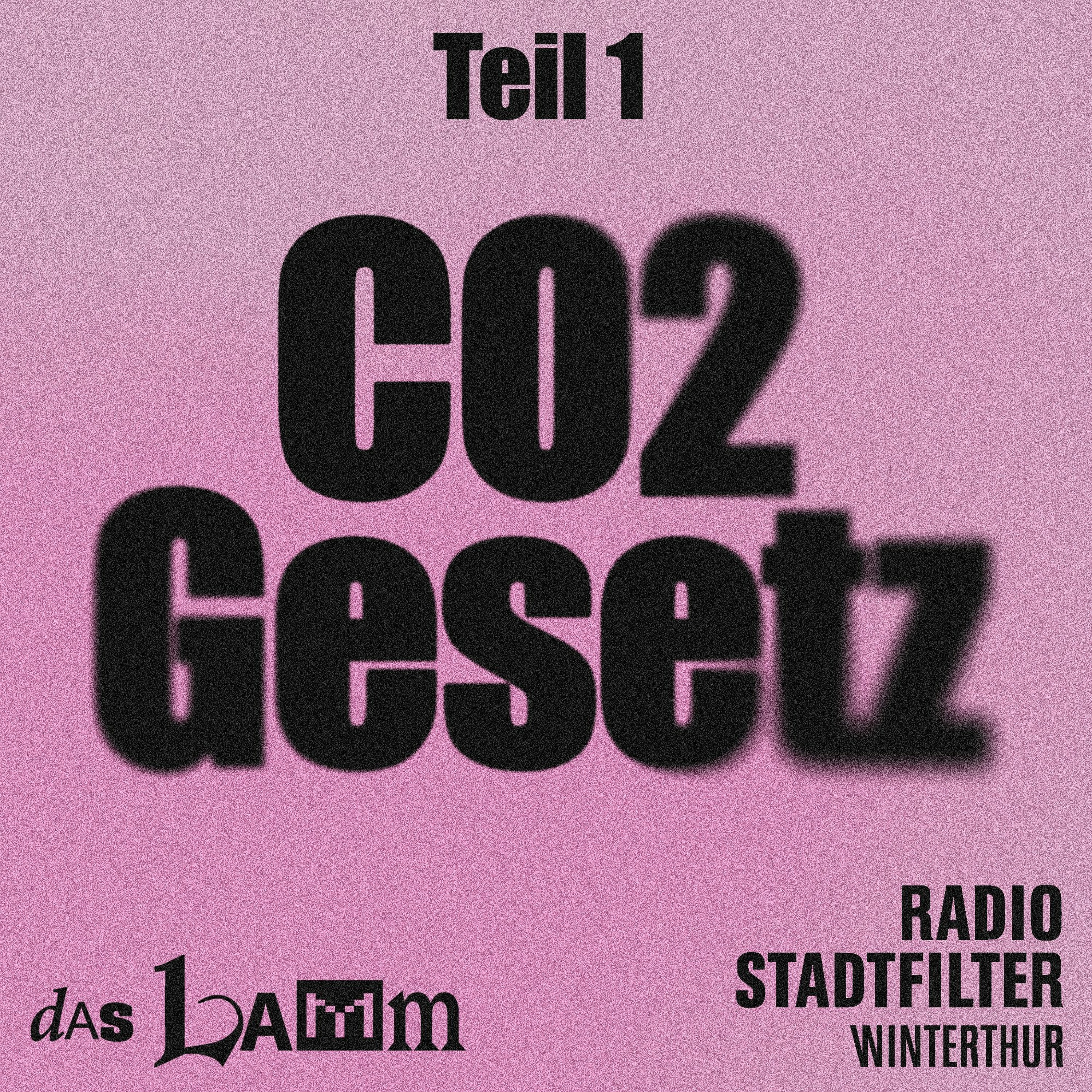 Das CO2-Gesetz kompakt erklärt, Teil 1 episode artwork