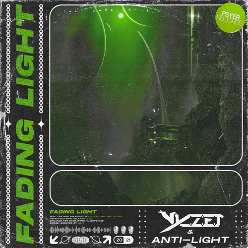 Vyzer & Anti-Light - Fading Light (Available on Spotify!)