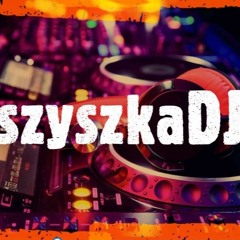 SzyszkaDJ - Vixa (Bootleg 2k20)
