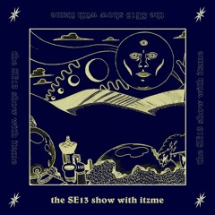 The SE13 show on FrittoFM