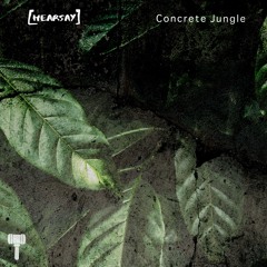 Concrete Jungle [Free Download]