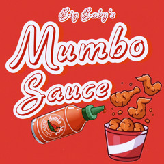 Mumbo Sauce (Freestyle)