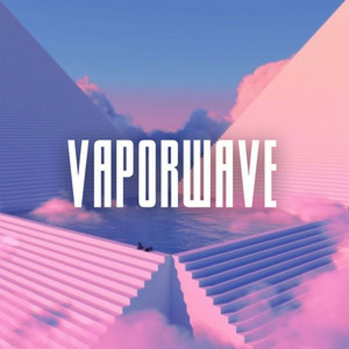 VAPORWAVE (ALL)