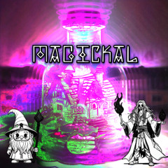 Magickal