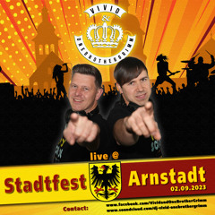 Vivid & OneBrotherGrimm live @ Stadtfest Arnstadt 2023