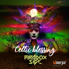Paradox Side - Celtic Blessing *OUT NOW*
