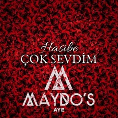 Hasibe - Cok Sevdim DJ Maydonoz Remix