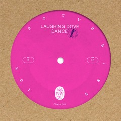 The Souvenirs - Laughing Dove Dance (FTN011 - B)