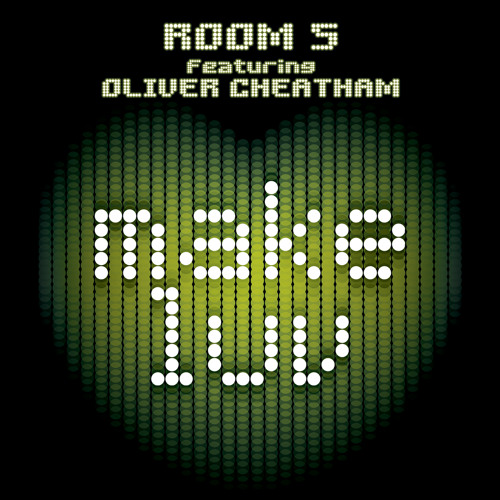 Stream Make Luv (Extended Mix) [feat. Oliver Cheatham] by Room 5 | Listen  online for free on SoundCloud