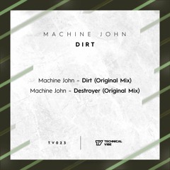 Machine John - Dirt (Original Mix)
