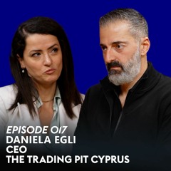 Prop Trading's New Era: Tech, Talent, and Regulation Challenges with Daniela Egli - Ep.017