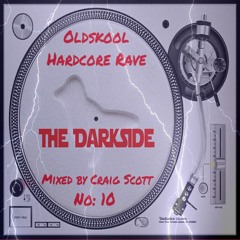 Oldskool Hardcore Rave (10/10) - 12-03-22 (The Darkside)