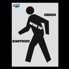 WOK UP @CHOZN @KAOTICCC #SL #PX #JERSEYCLUB