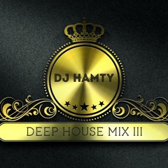 Deep House Mix III (Mixtape)