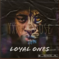 LOYAL ONES (OFFICIAL AUDIO)