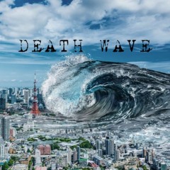 Death Wave