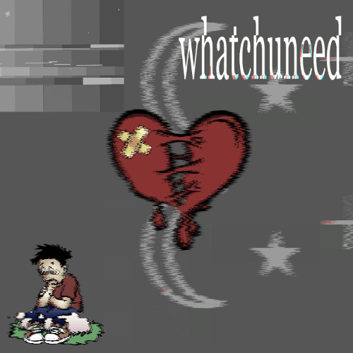 whatchuneed [p. scrambl]