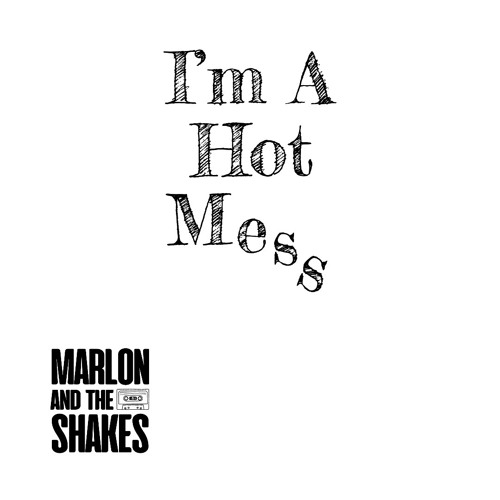 I'm A Hot Mess