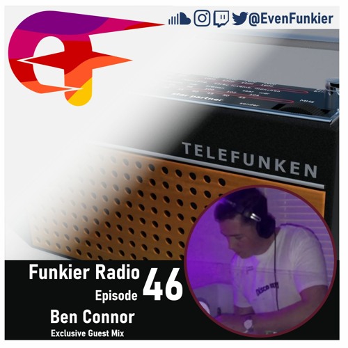 Funkier Radio Episode 46 (Ben Connor Guest Mix)