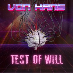 Test Of Will