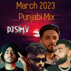 March Bhangra Mashup 2023 - DJ SIM.V