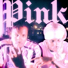 PINK FT. DAYTHAFINESSER (isaiahhandy)