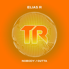 Elias R - Gutta