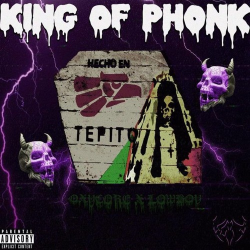 King Of Phonk