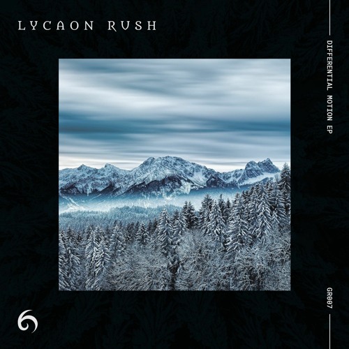 GR007 - Lycaon Rush - Boreal Echoes