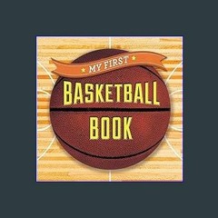 ??pdf^^ ✨ My First Basketball Book (First Sports) (<E.B.O.O.K. DOWNLOAD^>