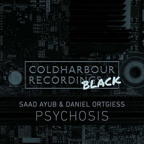 Saad Ayub & Daniel Ortgiess - Psychosis