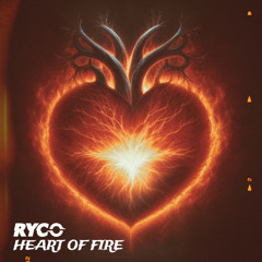 Ryco - Heart Of Fire
