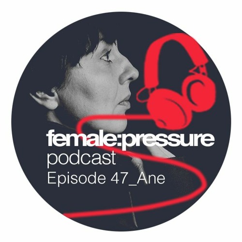 f:p podcast episode 47_Ane