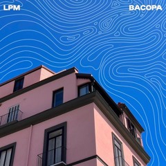 Four Four Premiere: LPM - Bacopa