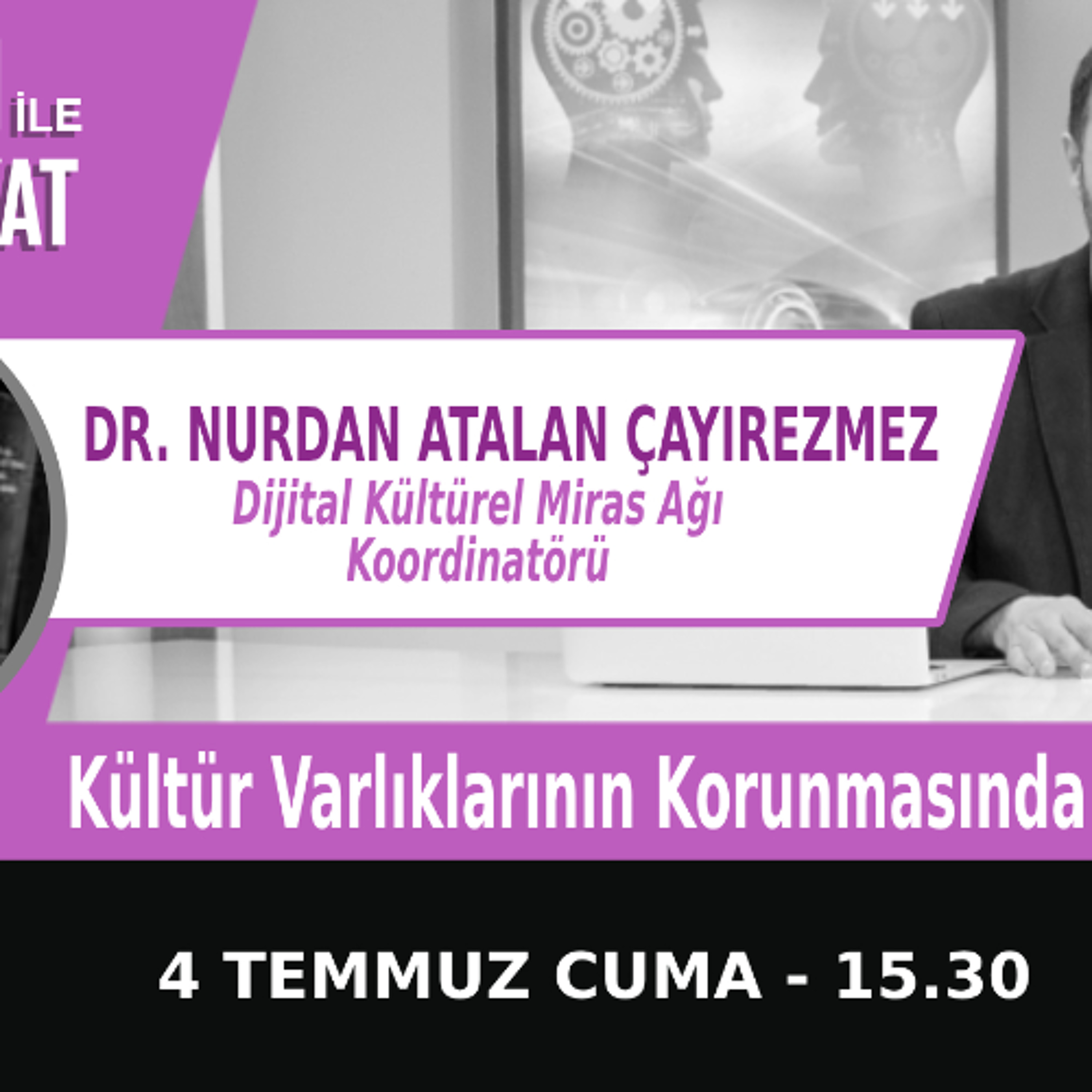 "Kültür Varlıklarının Korunmasında Teknoloji" | Bölüm541 episode artwork
