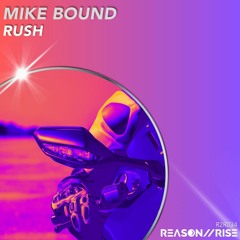 Mike Bound - Rush (Radio Edit)